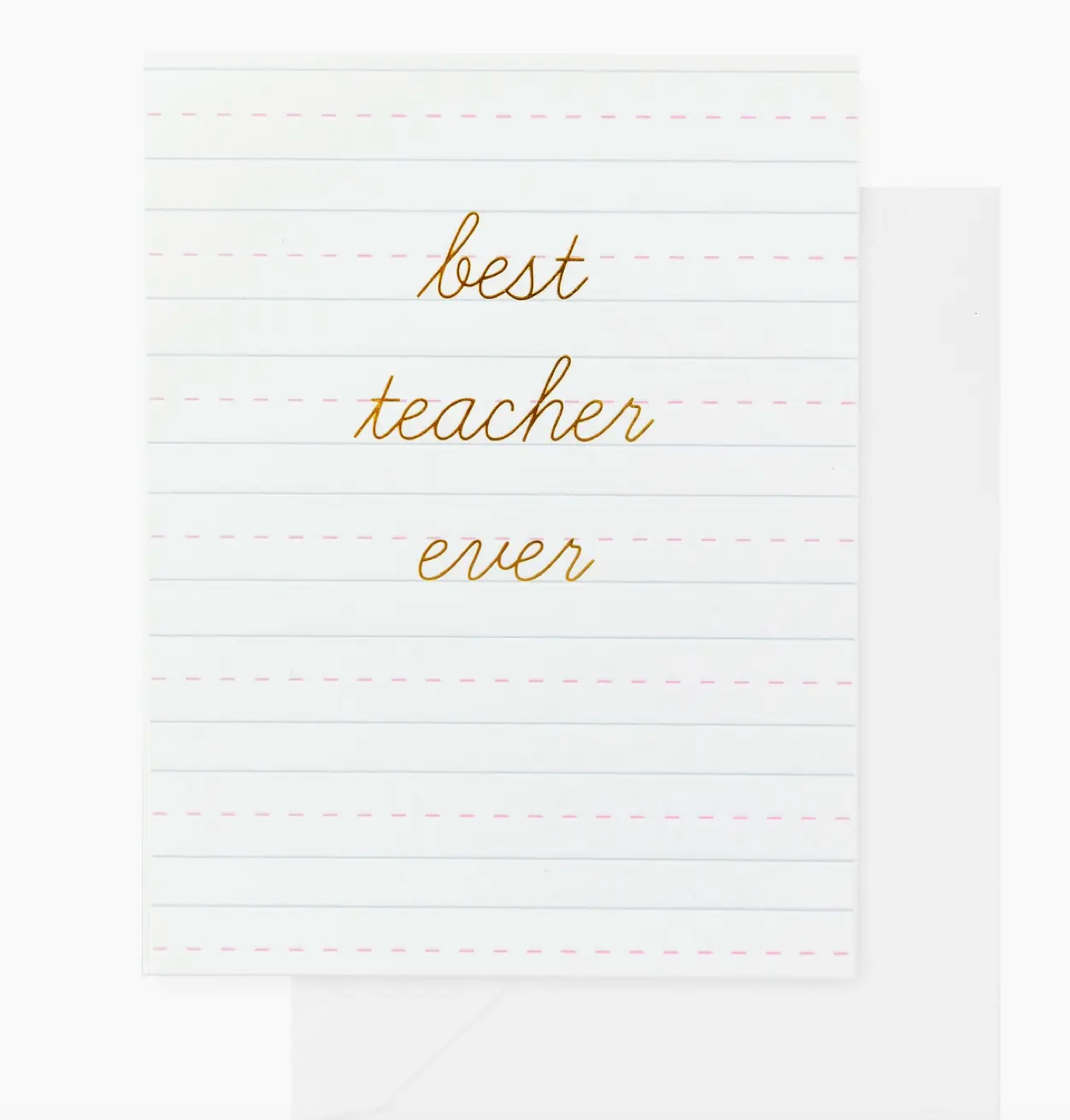 STORE: Best Teacher Ever Card